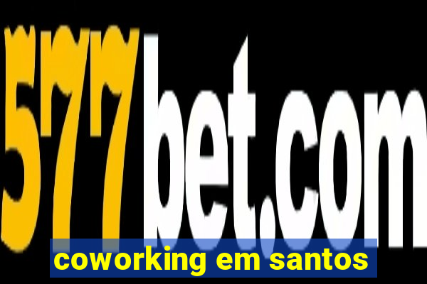 coworking em santos